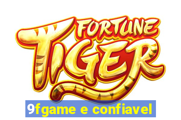 9fgame e confiavel